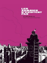 Les Zombies n'existent pas – Par Sylvain Escallon – Sarbacane