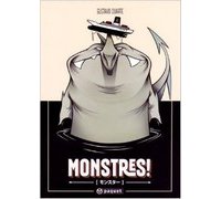 Monstres ! - Par Duarte – Editions Paquet