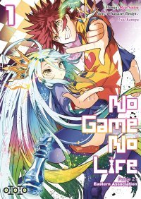 No Game no Life, Partie 2 T.1 & T.2 - Par Yuu Kamiya & Ryu Naitou - Ototo