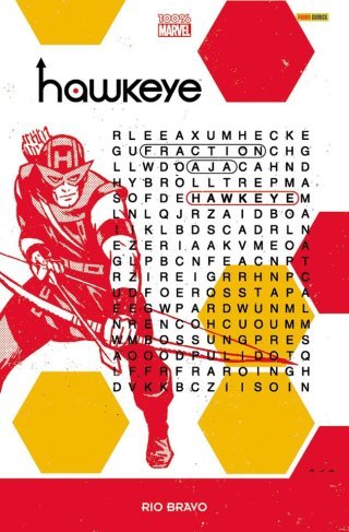 Hawkeye T4 | Rio Bravo – Par Matt Fraction, David Aja, Chris Eliopoulos & Francesco Francavilla (trad. A. Catteau) – Panini Comics