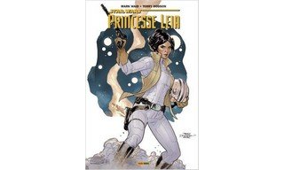 Princesse Leia | L'héritage d'Aldorande – Par Mark Waid & Terry Dodson (trad. Thomas Davier) – Panini Comics