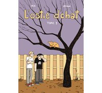 L'Ostie d'chat – T2 et T3 – Par Iris et Zviane – Delcourt