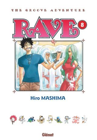 Rave T.7 & T.8 Edition originale – par Hiro Mashima – Ed. Glénat Manga