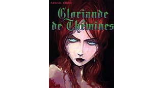 Gloriande de Thémines - Pascal Croci - Emmanuel Proust Editions