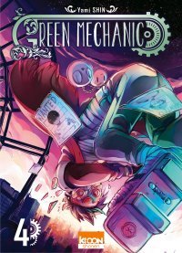 Green Mechanic T. 4 - Par Yami Shin - Ki-oon