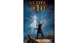 L'épée de feu, T1 : la malédiction de Garlath - Par Cordurié & Kovačević - Soleil