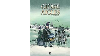 La Gloire des Aigles T1 : Sauve la vie - Par Davoz & Eudeline - Editions Joker