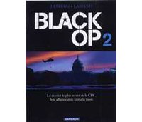 Black OP - T2 - par Desberg & Labiano - Dargaud