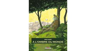 A l'ombre du monde – par Marc Vlieger - Delcourt