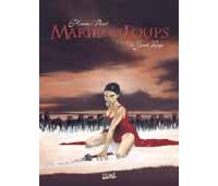 Marie des loups t.1 : La Garde rouge, par L'Homme et Penet chez Soleil