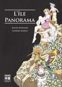 L'Île Panorama - Par Ranpo Edogawa & Suehiro Maruo - Sakka/Casterman