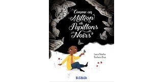 Donnez des ailes à "Comme un Million de papillons Noirs"
