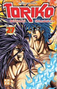 Toriko T27 - Par Mitsutoshi Shimabukuro - Kazé Manga