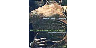 Une trop bruyante solitude - Lionel Tran, Ambre, Valérie Berge - 6 Pieds sous Terre