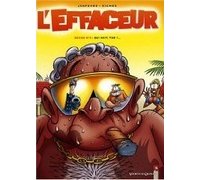 L'Effaceur – T5 : Qui hait, tue ! – Par Jenfèvre & Richez – Vents d'Ouest