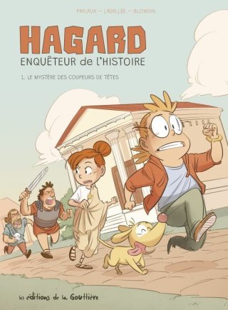 « Hagard » : Pour sa rentrée, les Éditions de la Gouttière révisent les cours d'histoire.