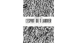L'Esprit du 11 janvier, une enquête mythologique - Par Serge Lehman & Gess - Delcourt