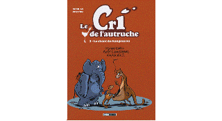 Le cri de l'autruche T.3 : le chant du kangourou - Par Nicolas Poupon - Treize étrange
