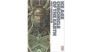 "Ice Age Chronicle of the Earth" : Jirô Taniguchi fait de la SF à la Métal Hurlant