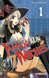 Yamada Kun & the 7 Witches T1 - Par Miki Yoshikawa - Delcourt Manga