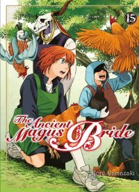 The Ancient Magus Bride T. 15 - Par Koré Yamazaki - Komikku Editions