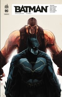 Batman Rebirth Intégrale T. 1 - par Tom King & Collectif - Éd. Urban Comics
