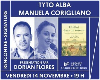 Tyto Alba et Manuela Corigliano présentent « L'Infini dans un roseau, L'Invention des livres dans l'Antiquité » à la Librairie de Paris