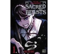 To the Abandonned Sacred Beasts T1 & T2 - Par Maybe - Pika