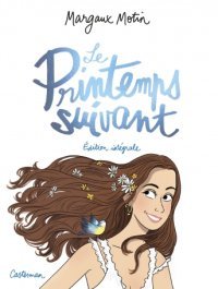 Le Printemps suivant : L'intégrale parfaite entre rires et émotions