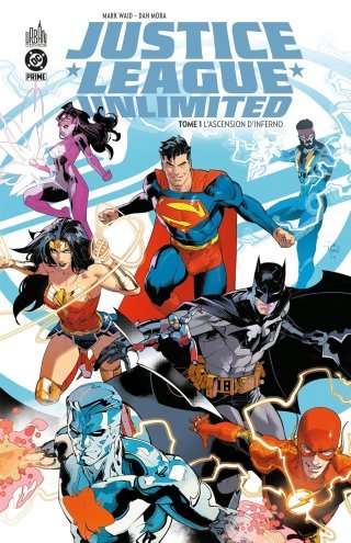 Justice League Unlimited T.1 - Par Mark Waid & Dan Mora - Urban Comics