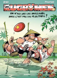 Les Rugbymen T. 24 – Par Beka et Poupard – Éd Bamboo