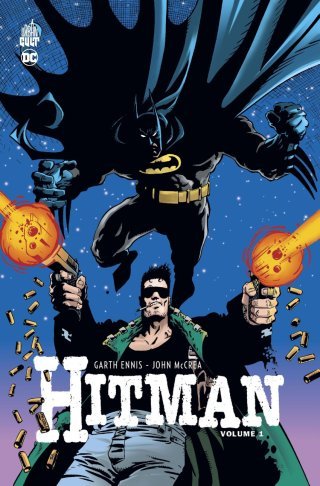 Hitman Vol. 1 - Par Garth Ennis & John McCrea - Ed. Urban Comics