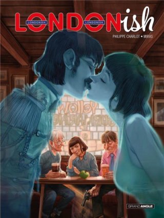 Londonish - Par Charlot & Miras -Editions Bamboo/Grand Angle