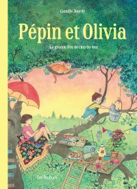 Pépin et Olivia : la douceur de l'enfance racontée par Camille Jourdy