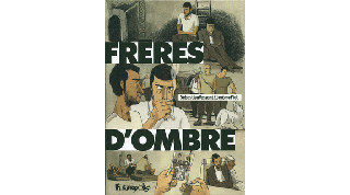 Frères d'ombre – Par S. Vassant & J. Piot – Futuropolis