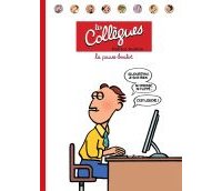 Les Collègues : La pause boulot - Par Patrice Guillon - La boîte à bulles