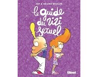 Titeuf fourbit un nouveau guide sur la sexualité à destination des jeunes des années 2020