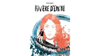 Rivière d'encre - Par Étienne Appert - La Boîte à Bulles