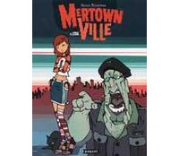 Mertownville - T.1 : Lydia - par Falardeau - Paquet