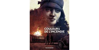 "Couleurs de l'incendie" : le petit bijou de Pierre Lemaître et Christian de Metter