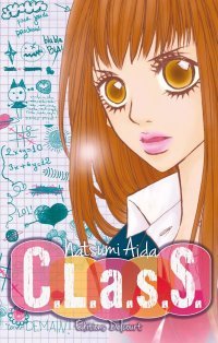 C.L.A.S.S. - Par Natsumi Aida - Delcourt