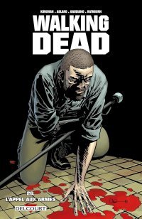 Walking Dead T26 - Par Robert Kirkman et Charlie Adlard - Delcourt