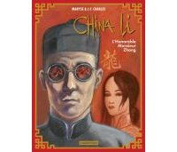 China Li T. 2 : L'Honorable Mr Zhang - Par Maryse & Jean-François Charles - Casterman