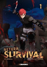 Bienvenue à Zombieland : Return survival, T.1 - Par WooSol Yeon et MuHyeon Kim – KBooks