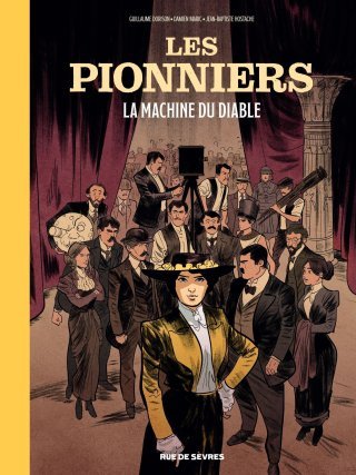 Les Pionniers – La Machine du diable : comment est né le cinéma ?