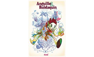 Anguille et Baldaquin - Par Valentin Seiche - Ankama Editions