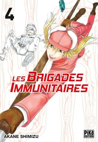 Les Brigades immunitaires T4 - Par Akane Shimizu - Pika Édition