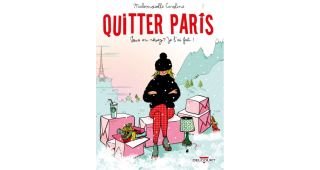 Quitter Paris - Par Mademoiselle Caroline - Delcourt
