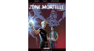 Zone mortelle - T3 : Thanatos - par Mosdi & Vogel - Delcourt