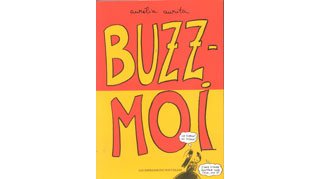 Aurélia Aurita : Splendeurs et misères du « buzz »